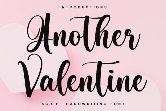 Another Valentine: A Handwritten Font for Digital Branding