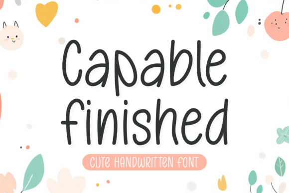 Capable Finished: A Charming Handwritten Font for Editorial Design