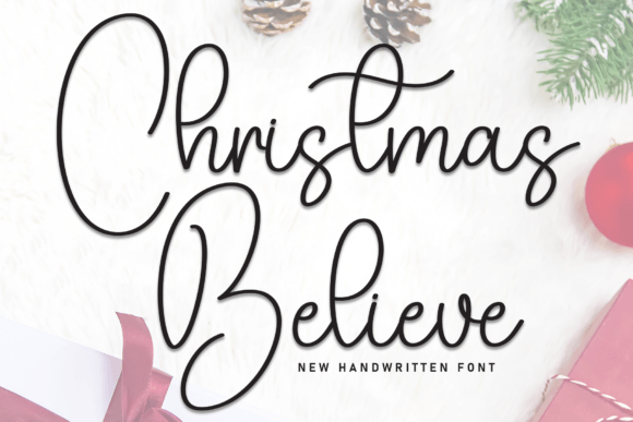 Christmas Believe: A Font for Personal and Product Creations