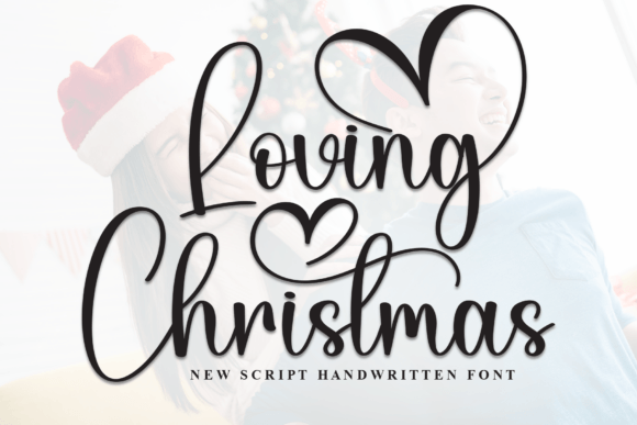 Discovering Loving Christmas: An Elegant Script Font for Branding