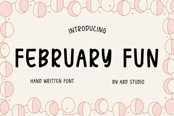 February Fun: A Versatile Font for Building Your Brand