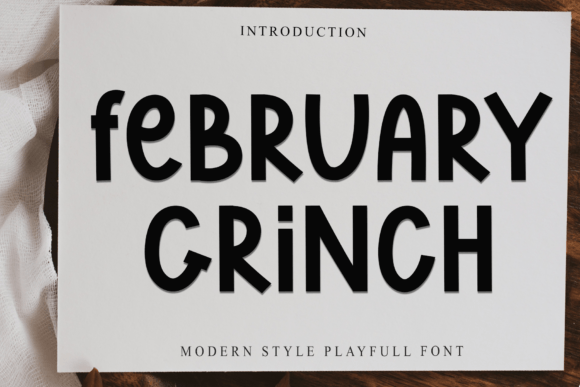 February Grinch: A Modern Playful Font for Digital Personality