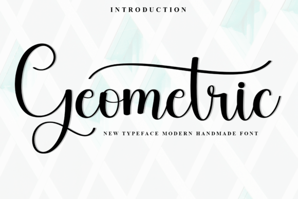 Geometric: A Cool Modern Script with Real-World Application
