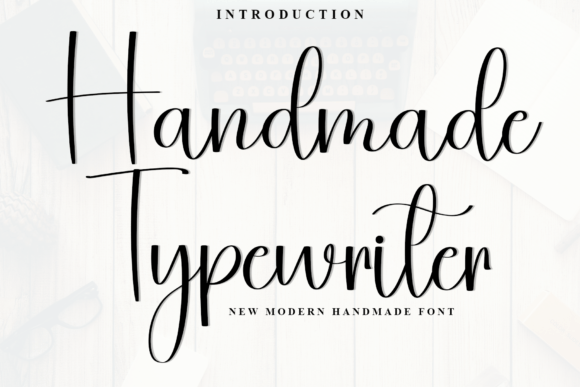 Handmade Typewriter: A Font for Authentic Brand Stories