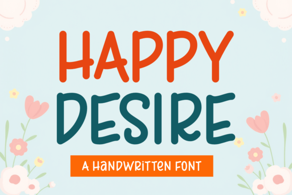 Happy Desire: A Font Full of Joy and Elegance
