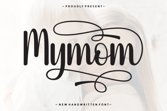 Mymom: A Warm Script Font for Elegant Web Design