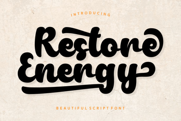 Restore Energy: A Bold Script Font for Editorial Confidence