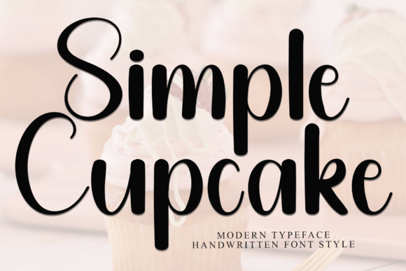 Simple Cupcake: A Craft-Friendly Script Font for Elegant Designs