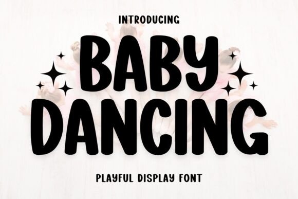 The Timeless Digital Elegance of Baby Dancing Font